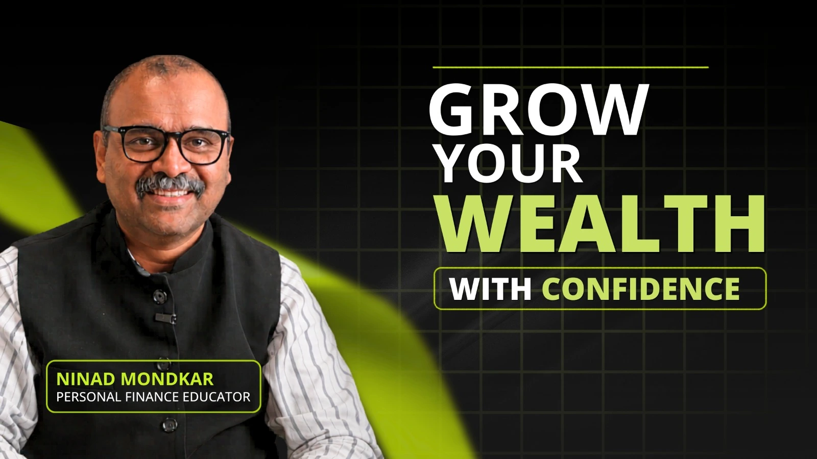 Grow Your Wealth With Confidence